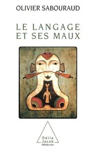 bokomslag Le Langage et ses maux