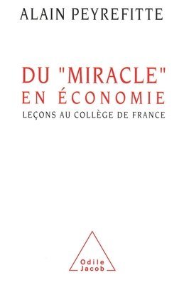 bokomslag Economic "Miracle" / Du miracle" en économie"