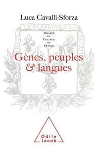 bokomslag Genes, People and Languages / Gènes, peuples et langues: Travaux du Collège de France