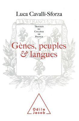 bokomslag Genes, People and Languages / Gènes, peuples et langues: Travaux du Collège de France