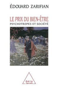 bokomslag Price of Well-being / Le Prix du bien-être: Psychotropes et société