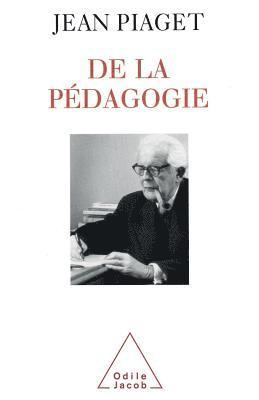 bokomslag De la pédagogie