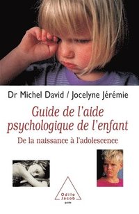 bokomslag A Guide to Psychological Help for Children