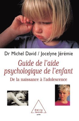 bokomslag A Guide to Psychological Help for Children