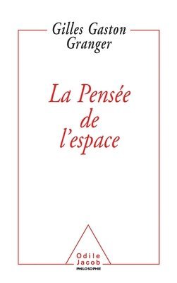 bokomslag Thinking About Space / La Pensée de l'espace