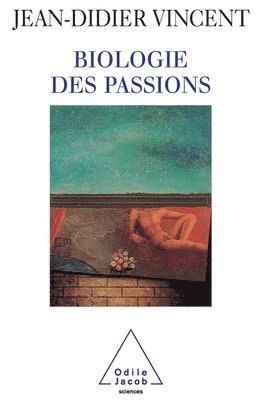 Jean-Didier Vincent - Biologie Des Passions, Häftad