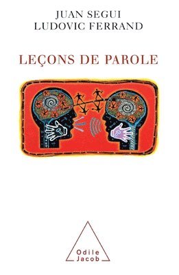Juan Segui, Ludovic Ferrand - Leçons de parole, Häftad