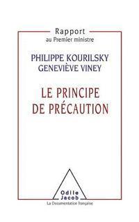 Precautionary Principle / Le Principe de précaution 1