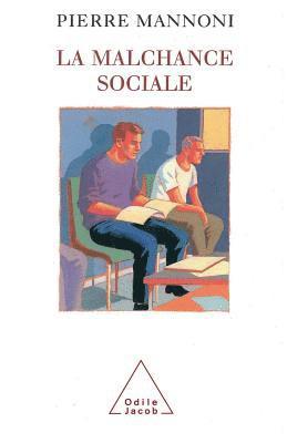 bokomslag Social Misfortune / La Malchance sociale