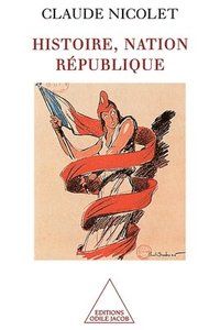 bokomslag Histoire, nation, République