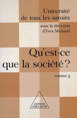 What Is Society ? / Qu'est-ce que la société ?: UTLS, volume 3 1