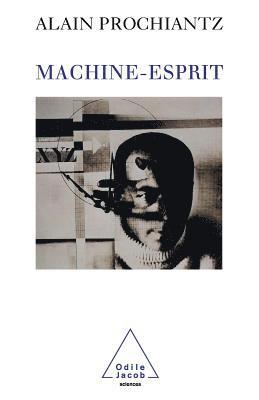 bokomslag Mind-Machine / Machine-esprit