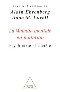 bokomslag Changing Perception of Mental Illness / La Maladie mentale en mutation: Psychiatrie et société