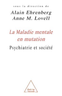 bokomslag Changing Perception of Mental Illness / La Maladie mentale en mutation