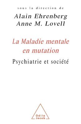 bokomslag Changing Perception of Mental Illness / La Maladie mentale en mutation: Psychiatrie et société