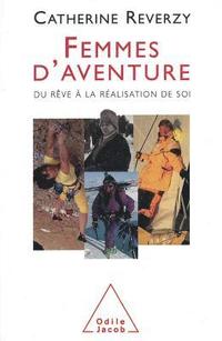 bokomslag Women of Adventure: From Dream to Self-Realisation / Femmes d'aventure: Du rêve à la réalisation de soi