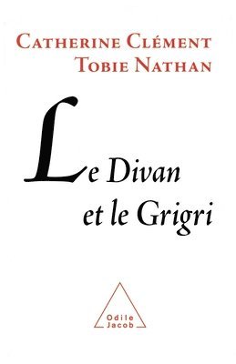 Couch and the Grigri / Le Divan et le Grigri 1