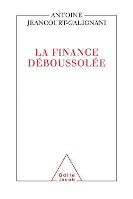 bokomslag Disorientated Finance / La Finance déboussolée