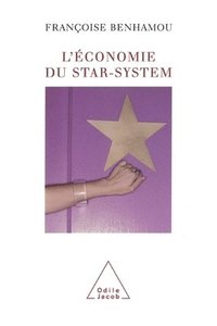 bokomslag Star-System Economy / L'Économie du star-system