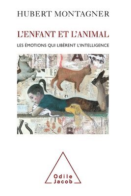 Hubert Montagner - L'efant et l'animal, Häftad