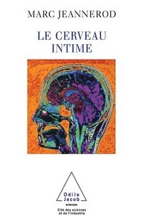 bokomslag Intimate Brain / Le Cerveau intime