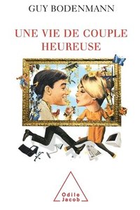 bokomslag A Happy Couple / Une vie de couple heureuse