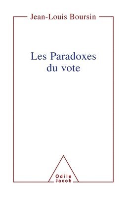 Paradoxes of Voting / Les Paradoxes du vote