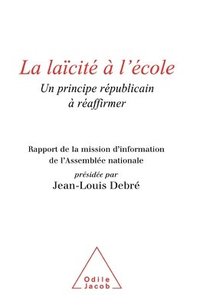 bokomslag Secularism in Schools: Reasserting a Republican Principle / La Laïcité à l'école: Un principe républicain à réaffirmer