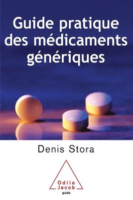 bokomslag Guide to the Main Medications and Their Generic Equivalents / Le Guide pratique des médicaments génériques