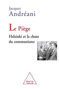 bokomslag Trap: Helsinki and the Fall of Communism / Le Piège: Helsinki et la chute du communisme