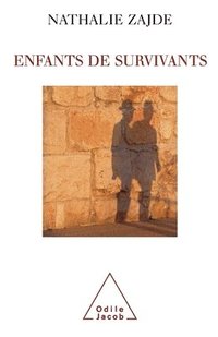 bokomslag Children of Survivors / Enfants de survivants