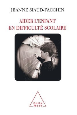 bokomslag Child with Learning Difficulties / Aider l'enfant en difficulté scolaire