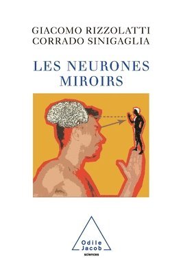 bokomslag Mirror Neurons / Les Neurones miroirs