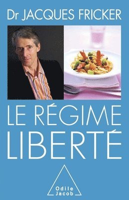 bokomslag Freedom Diet / Le Régime liberté