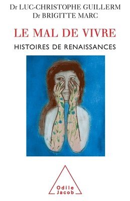 bokomslag Recovering the Will to Live: Stories of Rebirth / Le Mal de vivre: Histoires de renaissances