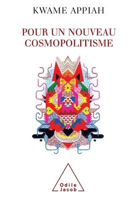 bokomslag CosmopolitanI'm: Ethics in a World of Strangers / Pour un nouveau cosmopolitisme