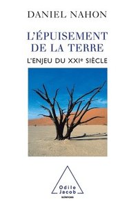 bokomslag Soil Exhaustion / L'Épuisement de la terre: L'enjeu du XXIe siècle