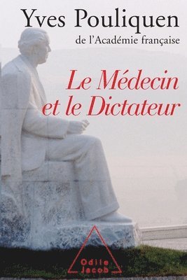 bokomslag Doctor And The Dictator / Le Médecin et le Dictateur