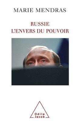 bokomslag Russie. L'envers du pouvoir