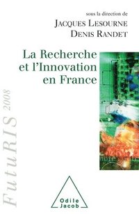 bokomslag Research and Innovation in France / La Recherche et l'Innovation en France: FutuRIS 2008