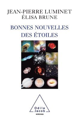 Good News from the Stars / Bonnes nouvelles des étoiles 1