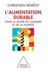 bokomslag Sustainable Food / L'Alimentation durable: Pour la santé de l'homme et de la planète