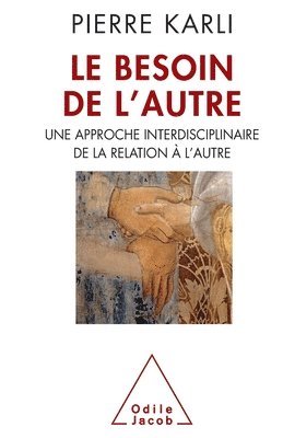 bokomslag The Need for the Other / Le Besoin de l'autre