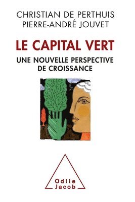 bokomslag Green Capital / Le Capital vert: De nouvelles sources de la croissance