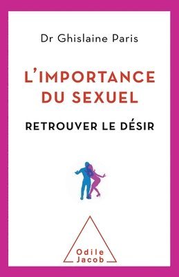 bokomslag Importance of Sexuality / L'Importance du sexuel