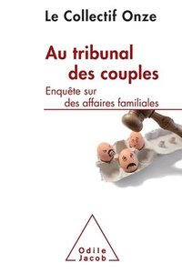bokomslag An Enquiry in the Courts / Au tribunal des couples