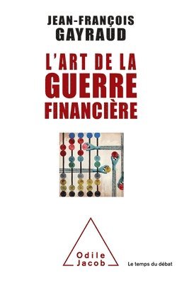 bokomslag Art of Financial War / L'Art de la guerre financière