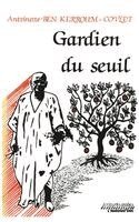 Antoinette Ben Kerroum-Covlet - Gardien du seuil, Häftad