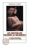Cazes Jestaz Elisabeth - Les nouvelles colonies de vacances?, Häftad. Tillgänglighet: Lägg i varukorg