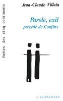 Jean-Claude Villain - Parole, exil, Häftad